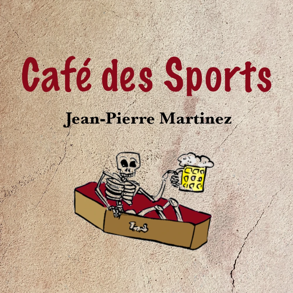 Cover de la chanson Café des sports de Jean-Pierre Martinez