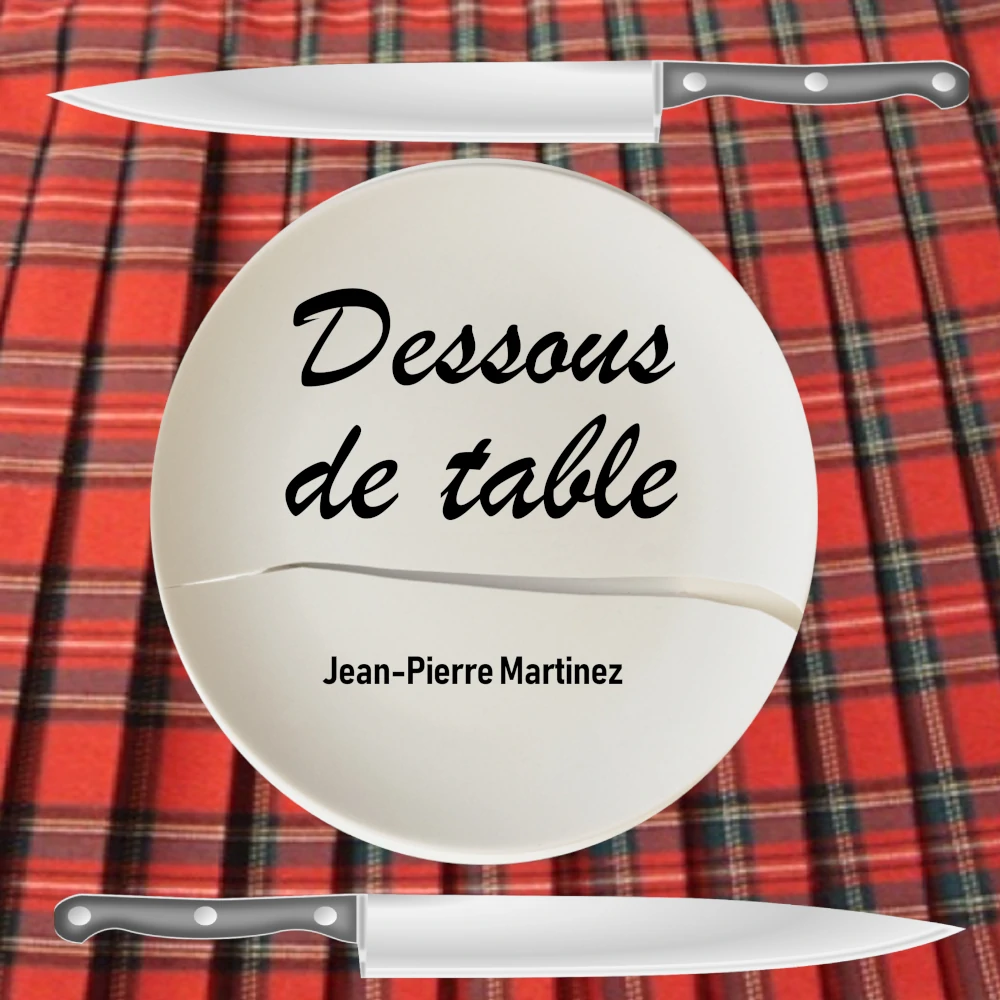 Cover de la chanson Dessous de table de Jean-Pierre Martinez