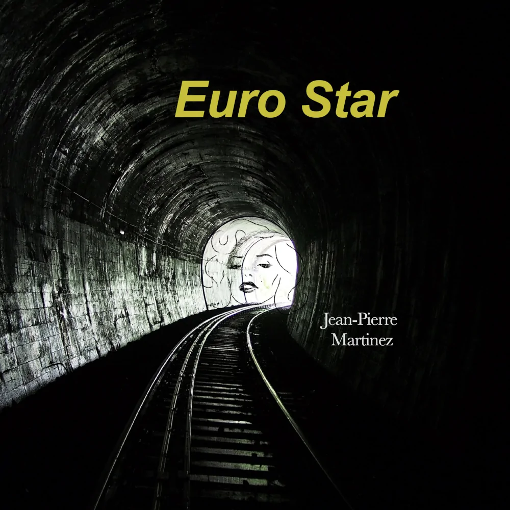 Cover de la chanson Euro Star de Jean-Pierre Martinez