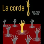 Cover de la chanson La Corde de Jean-Pierre Martinez