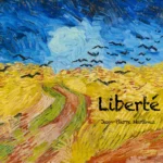 cover de la chanson Liberté de Jean-Pierre Martinez
