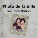 Cover de la chanson Photo de famille de Jean-Pierre Martinez