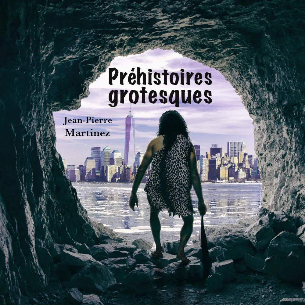 Cover de la chanson Préhistoires grotesques de Jean-Pierre Martinez
