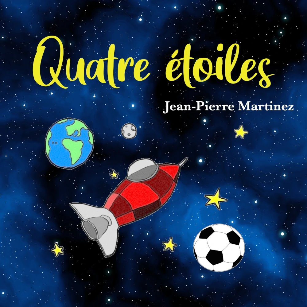 Cover de la chanson Quatre étoiles de Jean-Pierre Martinez