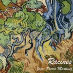Cover de la chanson Racines de Jean-Pierre Martinez
