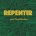 Cover de la chanson Repentir de Jean-Pierre Martinez