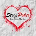 Strip Poker, cover de la chanson de Jean-Pierre Martinez