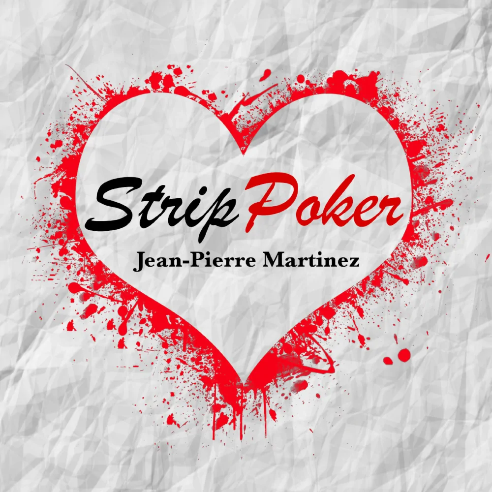 Strip Poker, cover de la chanson de Jean-Pierre Martinez